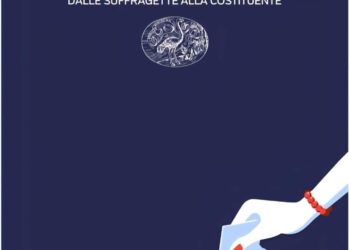 Dalle suffragette alla Costituente, Avagliano e Palmieri raccontano la storia del voto alle donne