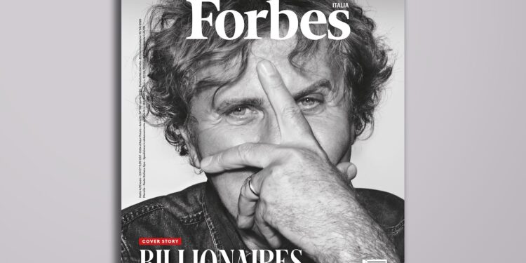 Forbes Italia esce in edicola con la classifica dei più ricchi d’Italia e del mondo