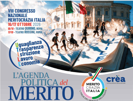 Meritocrazia Italia, ‘L’Agenda politica del Merito’: esperti a confronto a VIII Congresso nazionale